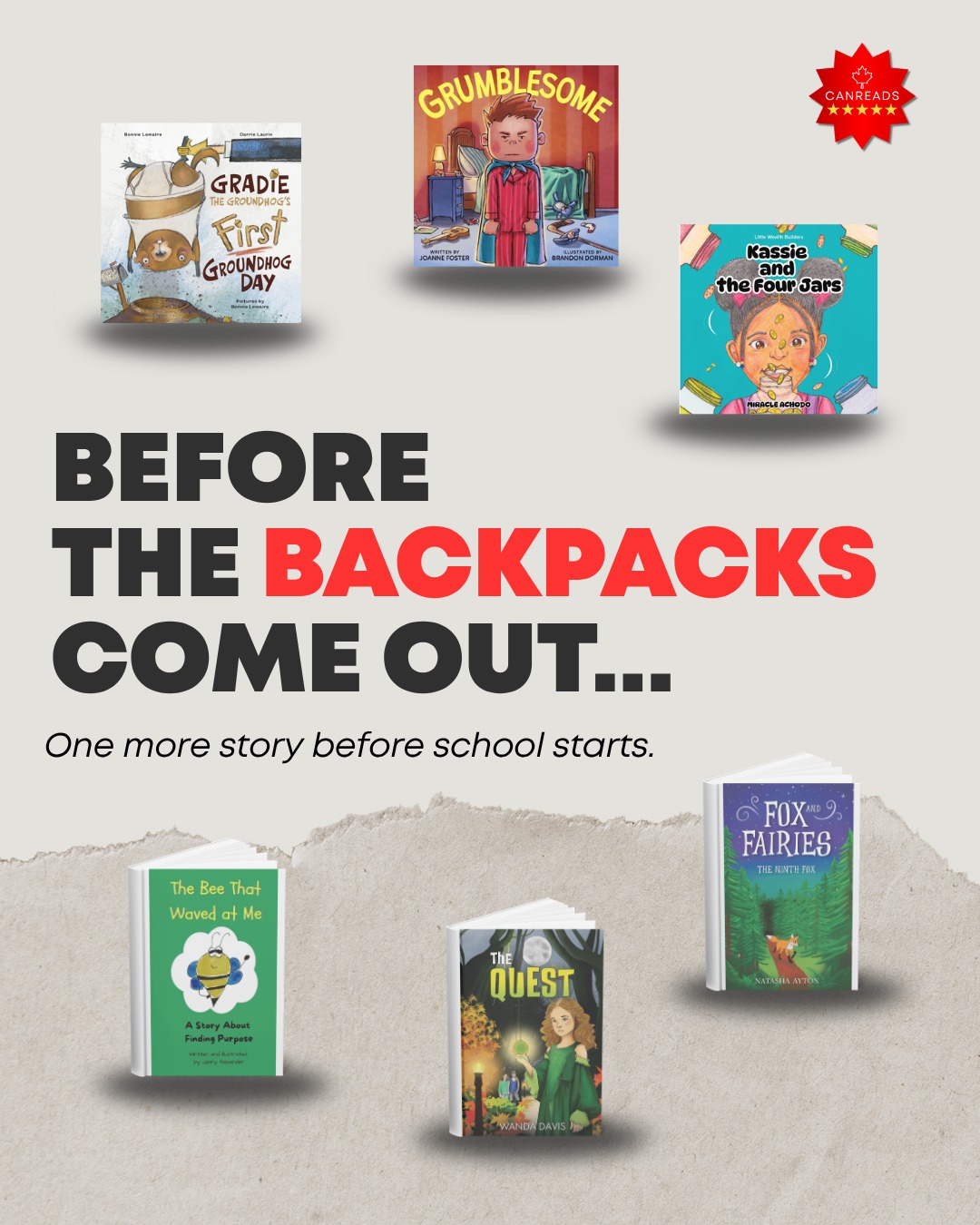 Six children's books surround the heading Before the backpacks come out.