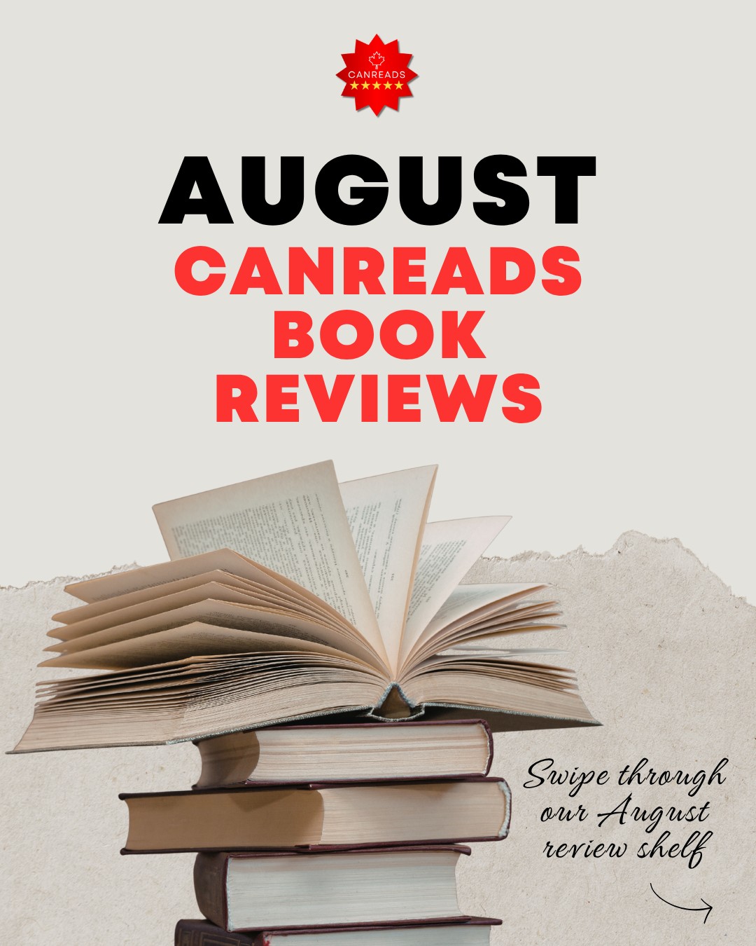 An open book on a stack beneath the heading August CANREADS Book Reviews.
